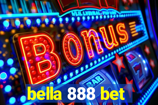 bella 888 bet